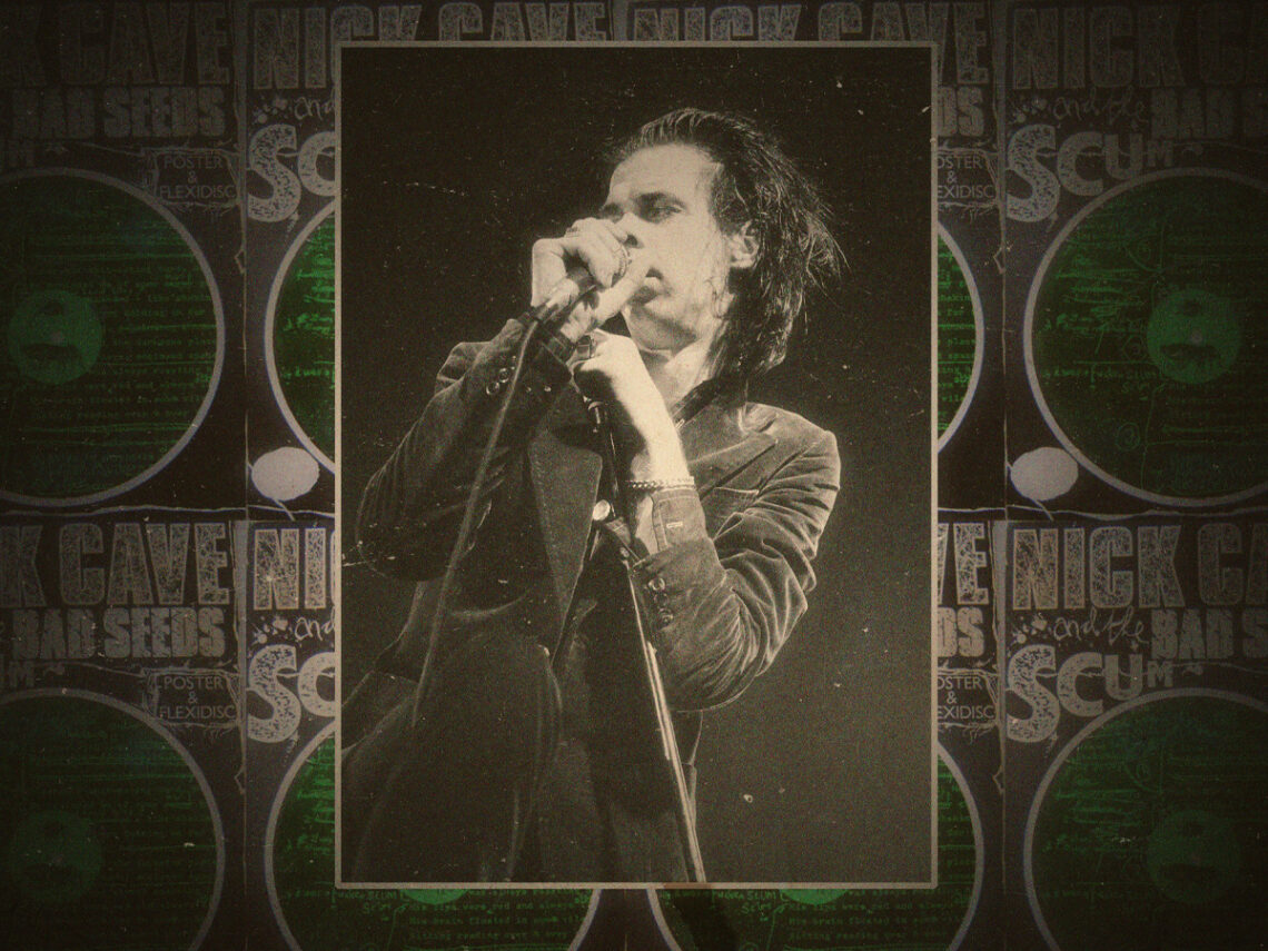 ‘Scum’- Nick Cave gets his revenge