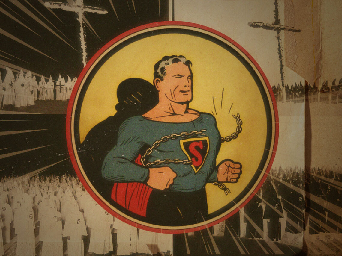 How Superman singlehandedly thwarted the Ku Klux Klan