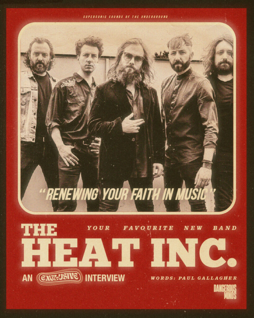 Your Favourite New Band- An exclusive interview with Heat Inc - Dangerous Minds - 01*