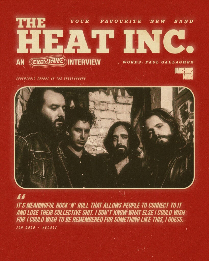 Your Favourite New Band- An exclusive interview with Heat Inc - Dangerous Minds 03