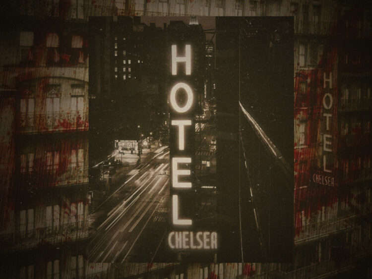 The grisly history of the Chelsea Hotel