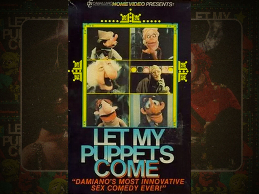 'Let My Puppets Come'- The batshit crazy 1976 puppet porn