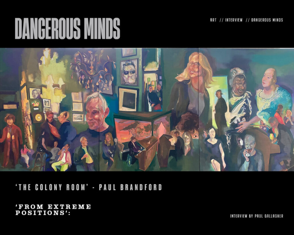 ‘From Extreme Positions’- An exclusive interview with artist Paul Brandford