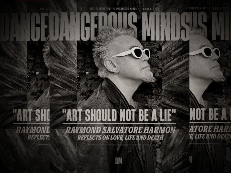 Art should not be a lie- Artist Raymond Salvatore Harmon reflects on love, life and death