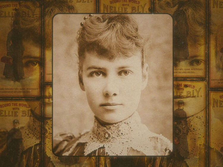 Nellie Bly- The woman who changed journalism forever by being committed to a New York madhouse