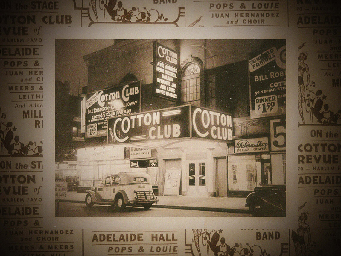 The Cotton Club the depressing history of New York’s most infamous jazz club