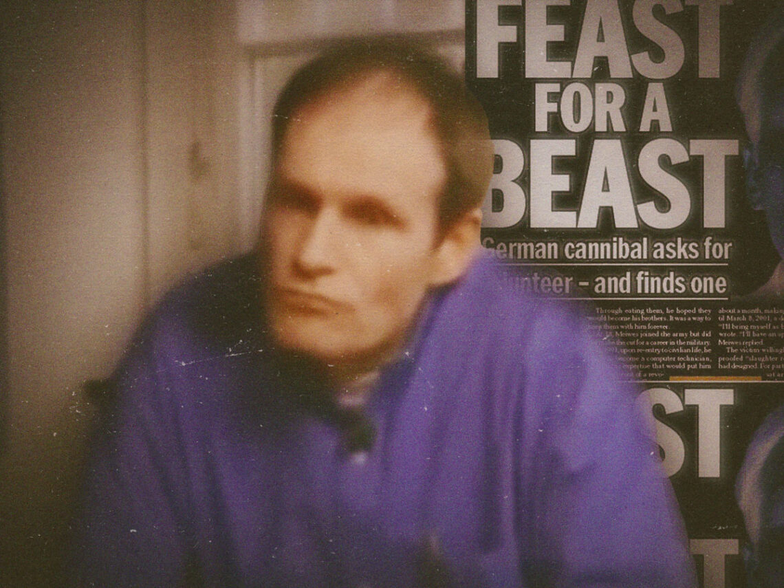 Armin Meiwes- is there such thing as consensual cannibalism? -