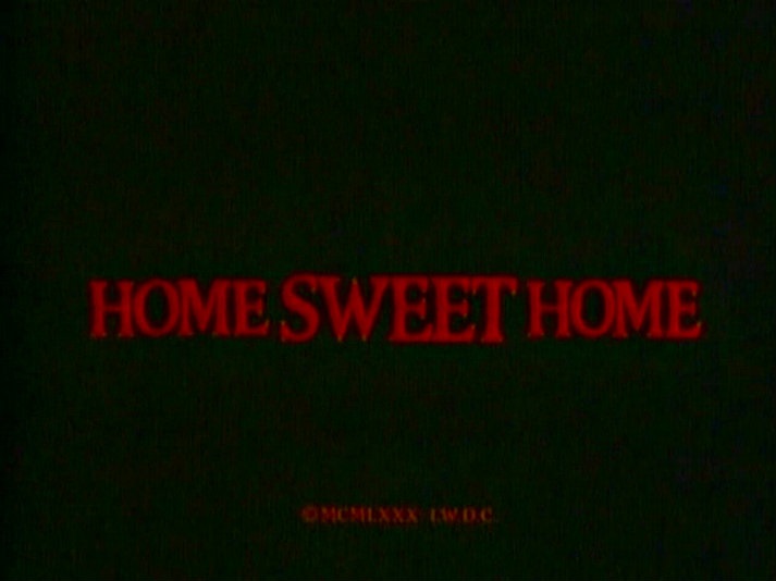Home Sweet Home title card