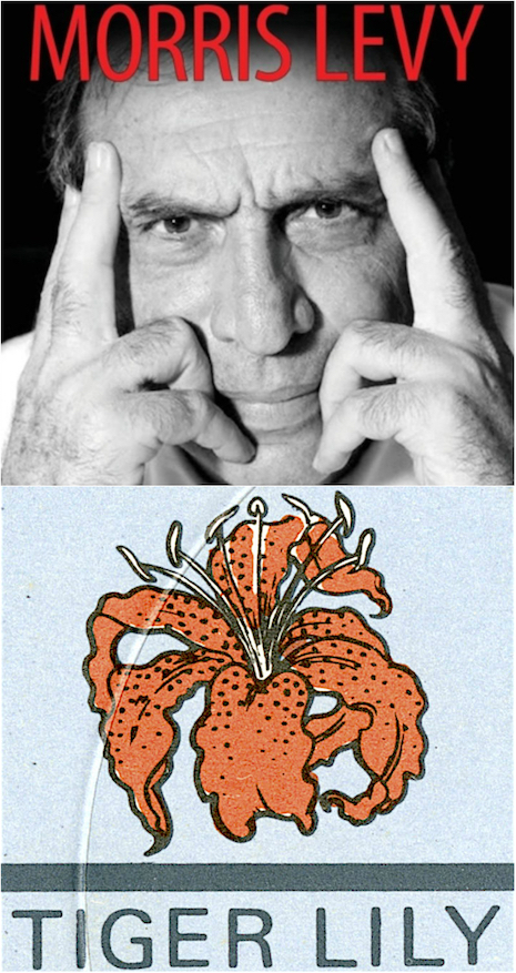 Morris Levy and Tiger Lily