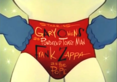 Powdered Toast Man!